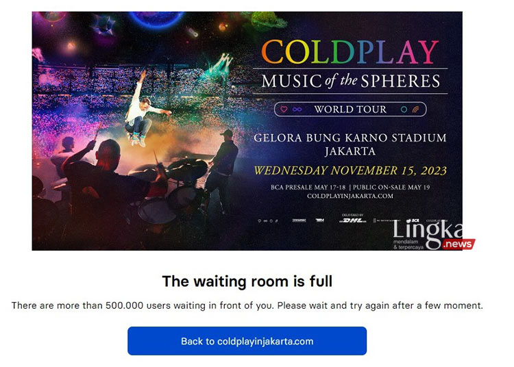 Belum Sampai 10 menit, 500.000 Pengguna Antri Tiket Coldplay